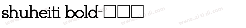 shuheiti bold字体转换